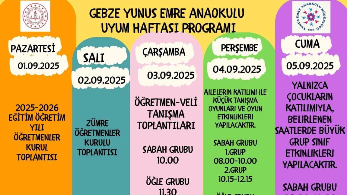 Gebze Yunus Emre Anaokulu Uyum Haftası Programı 
